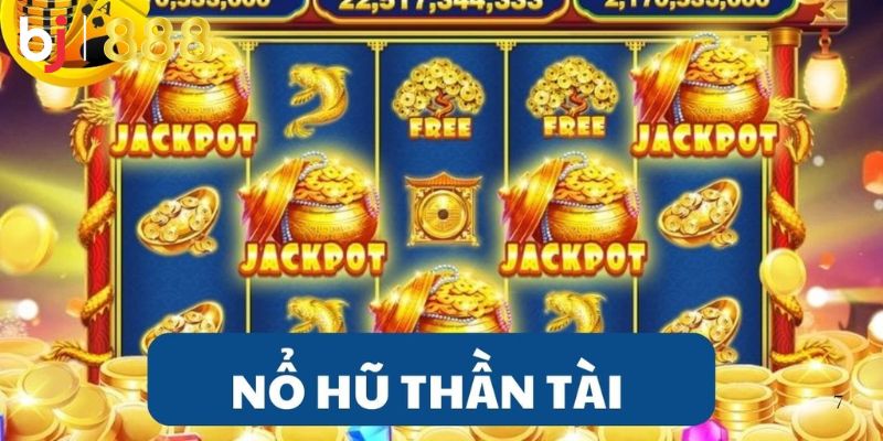 Top những game nổ hũ uy tín tại Bj888 - Đáng thử nhất năm 2026 Nổ hũ thần tài mang đến sự may mắn và phồn thịnh